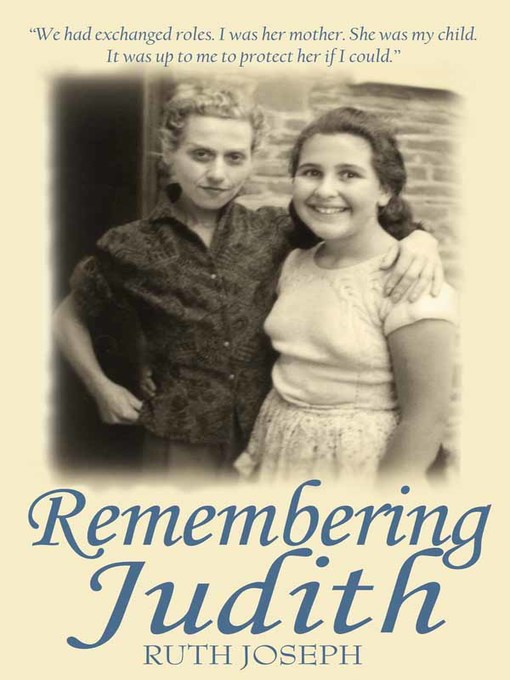 Title details for Remembering Judith by Ruth Joseph - Available